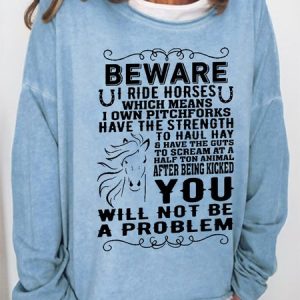 Women's Beware I Ride Horses Which Means I Own Pitchforks Simple Sweatshirt, Hoodies&Sweatshirts, Lilicloth.com