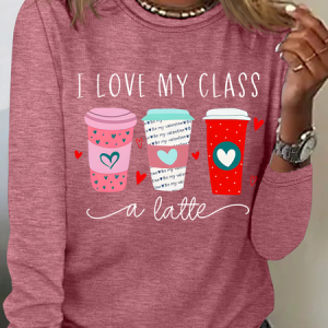 I Love My Class A Latte Casual Long Sleeve Shirt, Long sleeves, Lilicloth.com