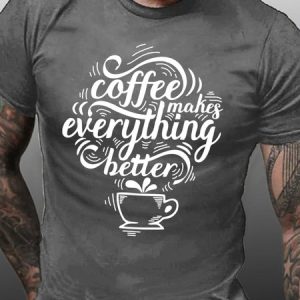 Lilicloth X Y Coffee Makes Everything Better Men's T-Shirt, T-shirts, Lilicloth.com