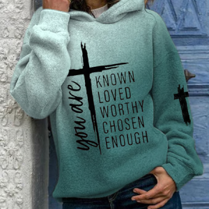 Women's You Are Known, Loved, Worthy, Chosen, Enough Print Casual Hoodie, Hoodies&Sweatshirts, Lilicloth.com