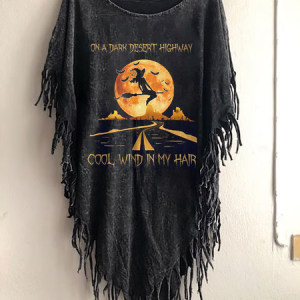 Women's Funny Halloween On The Dark Desert Highway Cool Wind In My Hair Fringed Top, T-shirts, Lilicloth.com