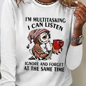 Women's Funny I'm Multitasking Letters Crew Neck Casual Top, Long sleeves, Lilicloth.com