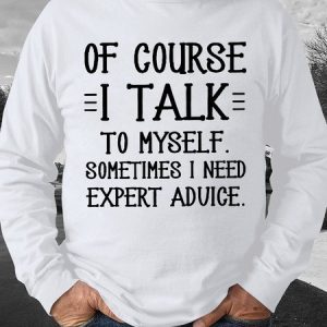 Men's Of Course I Talk To Myself Funny Graphics Print Casual Text Letters Cotton-Blend Sweatshirt, Hoodies&Sweatshirts, Lilicloth.com
