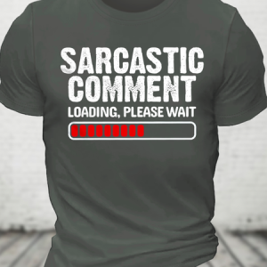 Sarcastic Cotton T-Shirt, T-shirts, Lilicloth.com
