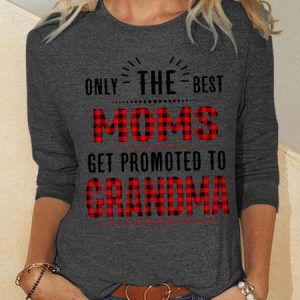Women Only The Best Moms Get Promoted To Grandma Plaid Regular Fit Long sleeve Top, Long sleeves, Lilicloth.com
