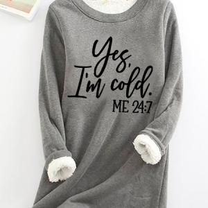 Yes I'm Cold Casual Fluff Fleece Fabric Sweatshirt, Hoodies&Sweatshirts, Lilicloth.com