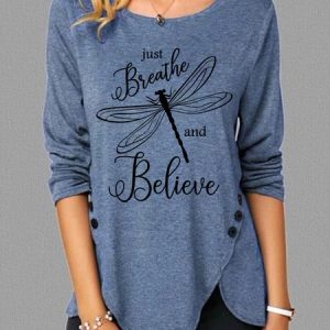 Just Breathe And Believe Dragonfly Print Long Sleeve Shirt, Long sleeves, Lilicloth.com