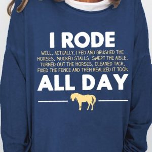 Women's Rode My Horse All Day Horse Lover Simple Animal Loose Sweatshirt, Hoodies&Sweatshirts, Lilicloth.com