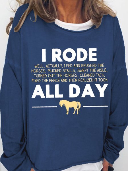 Women's Rode My Horse All Day Horse Lover Simple Animal Loose Sweatshirt, Hoodies&Sweatshirts, Lilicloth.com