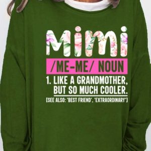 Women’s Mimi Like A Grandmother But So Much Cooler Text Letters Casual Sweatshirt, Hoodies&Sweatshirts, Lilicloth.com