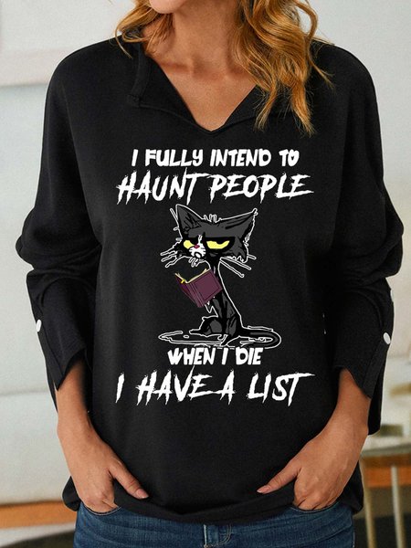 Women I Fully Intend To Haunt People When I Die I Have A List Casual Regular Fit Sweatshirt, Hoodies&Sweatshirts, Lilicloth.com