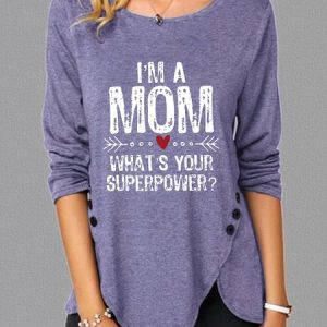 I'm A Mom What's Your Superpower Long-sleeve Shirt, Long sleeves, Lilicloth.com