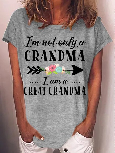 Women's I'm Not Only a Grandma I'm a Great Grandma with Flowers Print Casual T-Shirt, T-shirts, Lilicloth.com