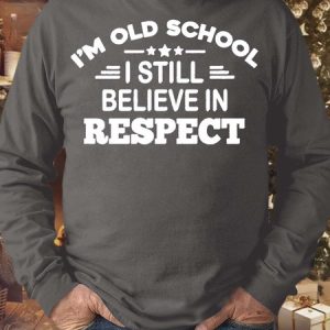 Men’s I’m Old School I Still Believe In Respect Casual Crew Neck Regular Fit Text Letters Sweatshirt, Hoodies&Sweatshirts, Lilicloth.com