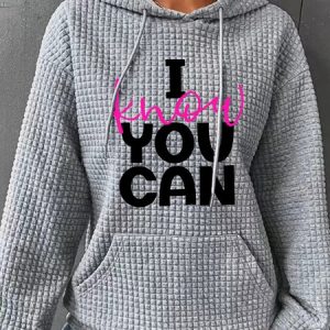 I Know You Can Do It Simple Loose Hoodie, Hoodies&Sweatshirts, Lilicloth.com