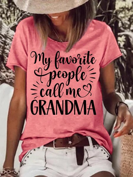 Women's My Favorite People Call Me Grandma Funny Graphic Printing Loose Cotton-Blend Text Letters Casual T-Shirt, T-shirts, Lilicloth.com