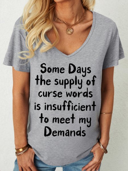 Lilicloth X Manikvskhan Some Days The Supply Of Curse Words Is Insufficient To Meet My Demands Women's V Neck Casual T-Shirt, T-shirts, Lilicloth.com