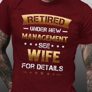 Men's Funny Word Retired Wife Casual Loose Crew Neck T-Shirt, T-shirts, Lilicloth.com
