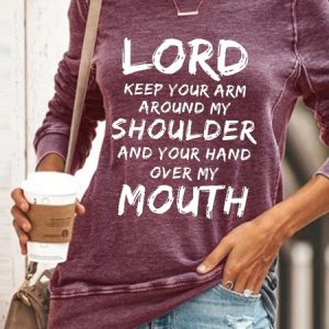 Women Funny Lord Keep Your Arm Around My Shoulder Crew Neck Sweatshirt, Hoodies&Sweatshirts, Lilicloth.com