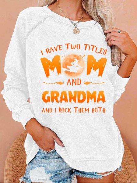 Women Funny I Have Two Tittle Mom And Grandma Halloween Simple Sweatshirt, Hoodies&Sweatshirts, Lilicloth.com