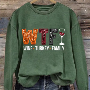 Women's WTF Wine Turkey Family Sweatshirt, Hoodies&Sweatshirts, Lilicloth.com