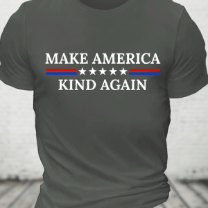 Make America Kind Again Cotton T-Shirtw, T-shirts, Lilicloth.com