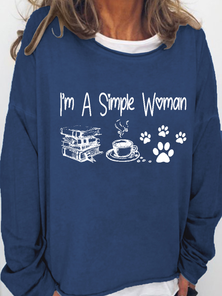 Women‘s Books and coffee & dogs lover i'm a simple woman Loose Sweatshirt, Hoodies&Sweatshirts, Lilicloth.com