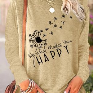 Women's Do What Makes You Happy Casual Top, Long sleeves, Lilicloth.com