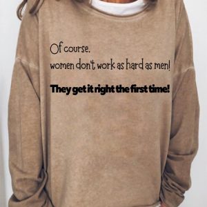 Lilicloth X Kat8lyst Women Don't Work As Hard As Men Women's Sweatshirt, Hoodies&Sweatshirts, Lilicloth.com
