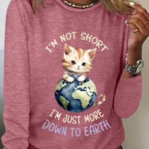 I'm Not Short Im Just Down To Earth Casual Long Sleeve Shirt, Long sleeves, Lilicloth.com