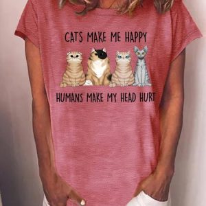 Women's Cat Make Me Happy Humans Makes My Head Hurt Funny Cat Graphic Printing Loose Text Letters Cotton-Blend Casual T-Shirt, T-shirts, Lilicloth.com