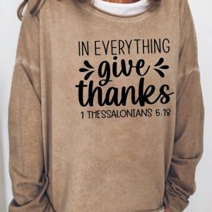 Thanksgiving In Everything Give Thanks Print Sweatshirts, Hoodies&Sweatshirts, Lilicloth.com