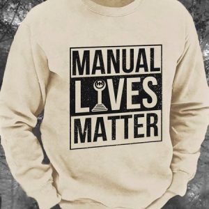 Manual Lives Matter - Manual Gear Shifting Men's Casual Sweatshirt, Hoodies&Sweatshirts, Lilicloth.com