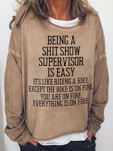 Women Funny Word Being a shit show supervisor is easy Text Letters Crew Neck Sweatshirt, Hoodies&Sweatshirts, Lilicloth.com