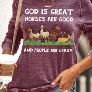 Womens God Is Great Horse Are Good People Are Crazy Casual Crew Neck Sweatshirt, Hoodies&Sweatshirts, Lilicloth.com