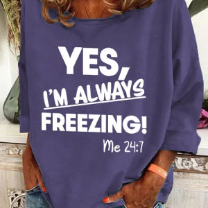 Yes，I'm Always Ferrzing？ Casual Sweatshirt, Hoodies&Sweatshirts, Lilicloth.com