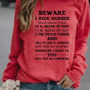Beware I ride Horses Sweatshirt, Hoodies&Sweatshirts, Lilicloth.com