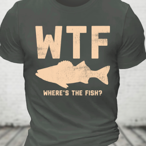Wtf Where's The Fish, Mens Fishing Cotton T-Shirt, T-shirts, Lilicloth.com