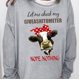 Let Me Check My Giveashitometer Nope Nothing Casual Sweatshirts, Hoodies&Sweatshirts, Lilicloth.com