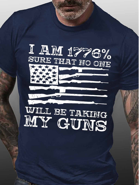 Men's I Am 1776% Sure That No One Will Be Taking My Guns Funny Graphic Print Flag Cotton Casual T-Shirt, T-shirts, Lilicloth.com