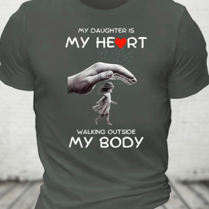 My Daughter My Heart Outside Cotton T-Shirt, T-shirts, Lilicloth.com