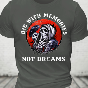 Die With Memories Not Dreams Skeleton Print Men's Cotton T-Shirt, T-shirts, Lilicloth.com