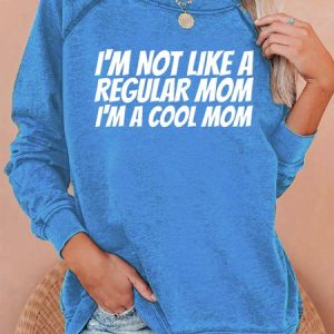I'm A Cool Mom Print Crew Neck Sweatshirts, Hoodies&Sweatshirts, Lilicloth.com