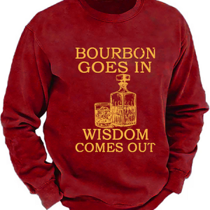Bourbon Goes In Wisdom Comes Out Sweatshirt, Hoodies&Sweatshirts, Lilicloth.com