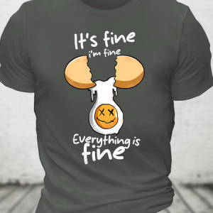 Everything Is Fine Cotton T-Shirt, T-shirts, Lilicloth.com