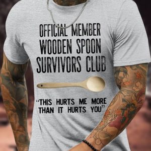 Men's Official Member Wooden Spoon Survivors Club This Hurts Me More Than It Hurts You Funny Graphic Printing Text Letters Cotton Loose Casual T-Shirt, T-shirts, Lilicloth.com