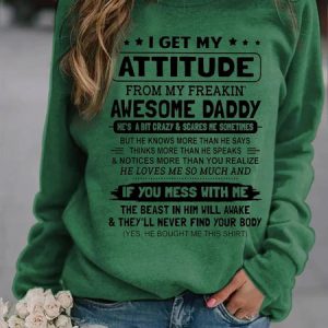 I Get A Freakin Awesome Daddy Casual Sweatshirts, Hoodies&Sweatshirts, Lilicloth.com