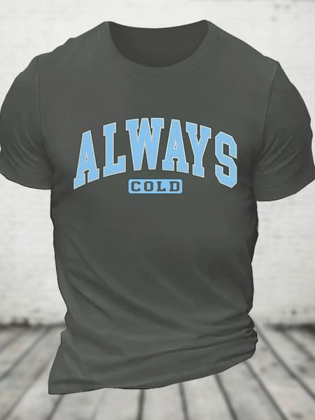 Always Cold Christian Winter Cotton T-Shirt, T-shirts, Lilicloth.com