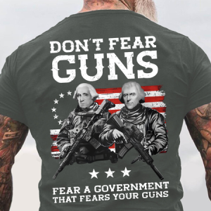 Don't Fear Guns Back Cotton T-shirt, T-shirts, Lilicloth.com