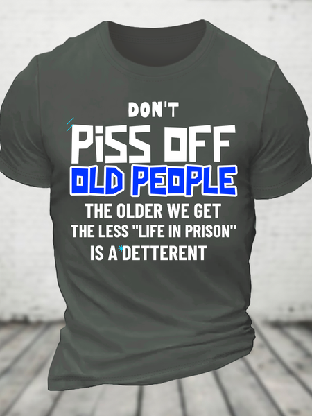 Don't Piss Off Old People Cotton T-Shirt, T-shirts, Lilicloth.com